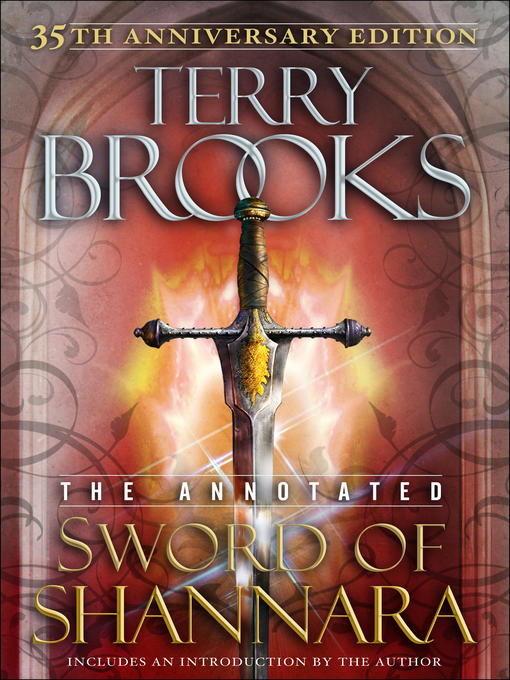 Title details for The Sword of Shannara: Annotated 35th Anniversary Edition by Terry Brooks - Available